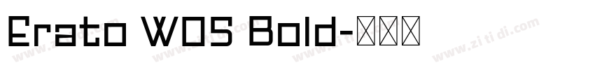 Erato W05 Bold字体转换